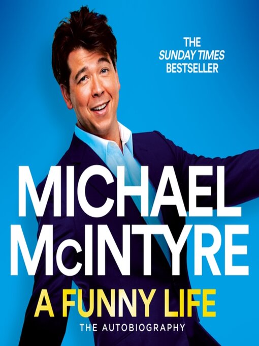 Title details for A Funny Life by Michael McIntyre - Wait list